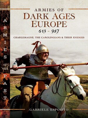 cover image of Armies of Dark Ages Europe, 613-987